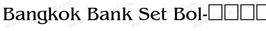 Bangkok Bank Set Bol字体转换